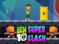 Logħba Ben 10 Super Slash onlajn