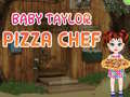 Logħba Baby Taylor Chef tal-Pizza onlajn