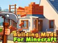 Logħba Nibnu Mods għal Minecraft onlajn