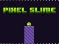 Logħba Slime Pixel onlajn Logħba Slime Pixel onlajn