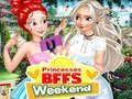 Logħba Il-weekend tiegħi ma’ l-Princess BFF onlajn