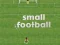 Logħba Futbol Żgħir onlajn