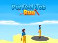 Logħba Xogħol perfett run onlajn