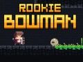 Logħba Rookie Bowman onlajn