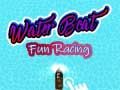 Logħba Racing tal-Lanċa tal-Water Fun onlajn