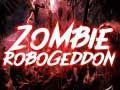 Logħba Zombie Robogeddon onlajn