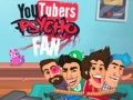 Logħba Fan Psiko ta' YouTubers onlajn
