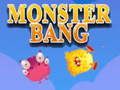 Logħba Monster Bang onlajn