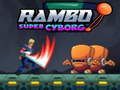 Logħba Rambo Super Cyborg onlajn