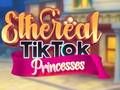 Logħba Prinċepessi Eterali ta' TikTok onlajn