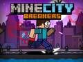 Logħba MineCity Brejkrs onlajn