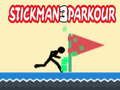 Logħba Stickman Parkour 3 onlajn