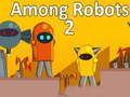 Logħba Fost il- Robots 2 onlajn