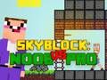 Logħba Noob kontra Pro Skyblock onlajn
