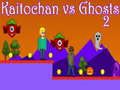 Logħba Kaitochan kontra GHOSTS 2 onlajn