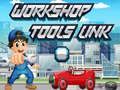 Logħba Rabta tal-Għodod tal-Workshops onlajn