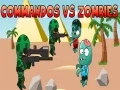 Logħba Commandos kontra Zombies onlajn