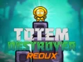 Logħba Distruttur ta' Totems Redux onlajn Logħba Distruttur ta' Totems Redux onlajn
