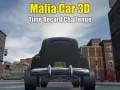 Logħba Mafia Karozza 3D Sfida ta' Rekord tal-Ħin onlajn Logħba Mafia Karozza 3D Sfida ta' Rekord tal-Ħin onlajn