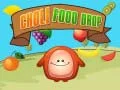 Logħba Choly Food Drop onlajn Logħba Choly Food Drop onlajn