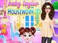 Logħba Jum ta' Ħidma Domicilya ma' Baby Taylor onlajn Logħba Jum ta' Ħidma Domicilya ma' Baby Taylor onlajn