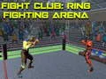 Logħba Fight Club: Arena ta' Lotta Ring onlajn