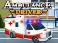 Logħba Sewwien ta' ambulanza onlajn Logħba Sewwien ta' ambulanza onlajn