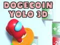 Logħba Dogecoin Yolo 3D onlajn Logħba Dogecoin Yolo 3D onlajn
