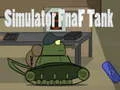 Logħba Simulator Fnaf Tank onlajn Logħba Simulator Fnaf Tank onlajn
