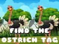 Logħba Sibda t-tag tal-ostrich onlajn Logħba Sibda t-tag tal-ostrich onlajn