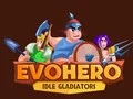 Logħba EvoHero: Gladiaturi Inattivi onlajn