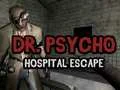 Logħba Irkupru mill-isptar Dr. Psycho onlajn