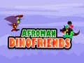 Logħba Afroman Ħbieb Dino onlajn