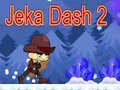 Logħba Jeka Dash 2 onlajn Logħba Jeka Dash 2 onlajn