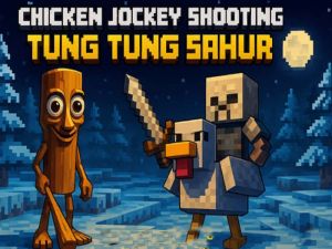 Logħba Chicken Jockey Sparar Tung Tung Sahur onlajn