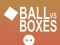 Logħba Ball kontra Kaxxi onlajn