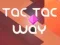 Logħba Triq Tac Tac onlajn Logħba Triq Tac Tac onlajn