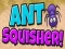 Logħba Ant Squisher  onlajn