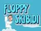 Logħba Floppy Skibidi onlajn
