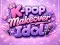 Logħba K-pop Makeover Idol onlajn
