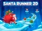 Logħba Santa Runner 2D onlajn