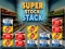 Logħba Super Stock Stack onlajn