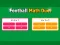 Logħba Dwel tal-Matematika tal-Futbol onlajn