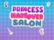 Logħba Princess Makeover Salon onlajn