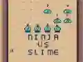 Logħba Ninja kontra Slime onlajn Logħba Ninja kontra Slime onlajn