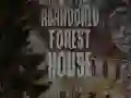 Logħba Dar Abbandunat fil-Foresta onlajn