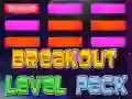 Logħba Pakkett tal-Livelli Breakout onlajn Logħba Pakkett tal-Livelli Breakout onlajn