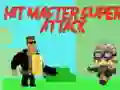 Logħba Master ta’ ħabta Super attakk onlajn Logħba Master ta’ ħabta Super attakk onlajn