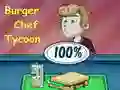 Logħba Burger Chef Tycoon onlajn Logħba Burger Chef Tycoon onlajn