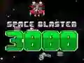Logħba Space Blaster 3000 onlajn Logħba Space Blaster 3000 onlajn